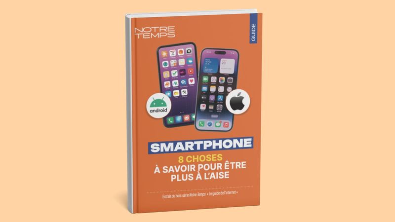 Smartphone : guide GRATUIT à télécharger
