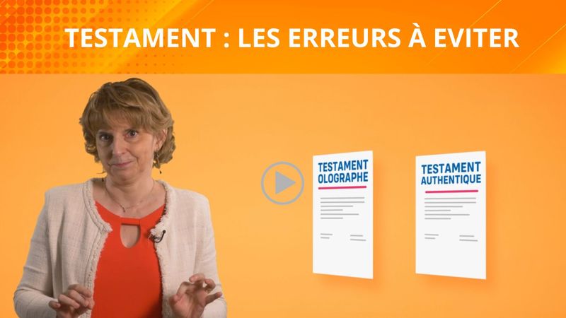 Testament, les erreurs à éviter